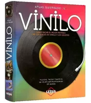 Libro Atlas Ilustrado Del Vinilo Discos Música