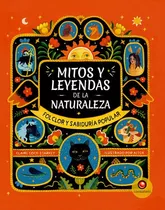 Libro Mitos Y Leyendas De La Naturaleza