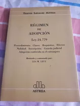 Libro Régimen De Adopción. Ley 24779.