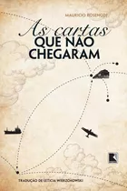 As Cartas Que Não Chegaram, De Rosencof, Mauricio. Editora Record Ltda., Capa Mole Em Português, 2013