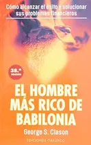 El Hombre Más Rico De Babilonia