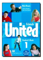 Friends United 1 Student?s Pack Student?s Book / Workbook / Audio-cd 2, De Nick Beare. Editora Macmillan Em Inglês