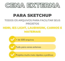 Pacote Para Cena Externa Vray Para Sketchup