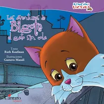 Las Aventuras De Bigote El Gato Sin Cola - Rincon De Lectura