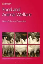 Food And Animal Welfare - Professor Henry Buller