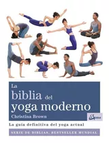 Libro La Biblia Del Yoga Moderno - Christina Brown- Original