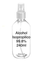 Alcohol Isopropilico  Spray 240ml 99.8%