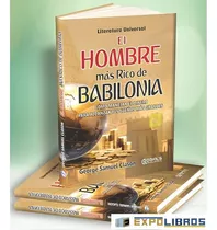 Libro El Hombre Mas Rico De Babilonia - Original