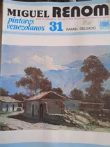 Miguel Renom Colección Pintores Venezolanos / Rafael Delgado