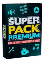 Super Pack Premium + Atualizações Mensais Com Envio Imediato