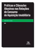 Livro Práticas E Cláusulas Abusivas Nas Relações De Consumo