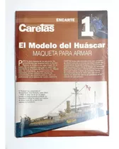 El Modelo Del Huáscar / Maqueta Para Armar  Revista Caretas