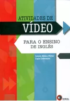 Livro Atividades De Vídeo: Para O Ensino De Inglês