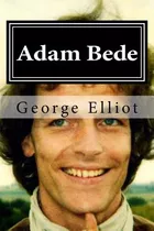 Libro Adam Bede - Elliot, George