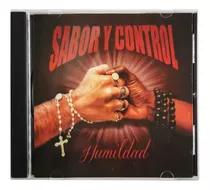 Cd Humildad,sabor Y Control,nuevo, Sellado, Original  