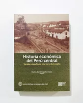 Historia Económica Del Perú Central - Contreras Carranza