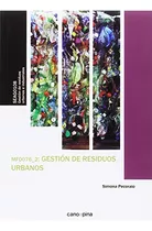 Libro Gestión De Residuos Urbanos De Simona Pecoraio Ed: 1