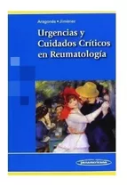 Urgencias Y Cuidados Criticos En Reumatologia Nuevo!