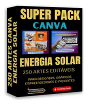Pacote 230 Artes Editáveis Canva Energia Solar + Brindes