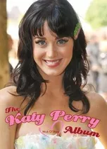 The Katy Perry Album - Mick O'shea