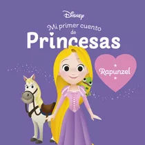 Rapunzel. Mi Primer Cuento De Princesas -  -(t.dura) - *