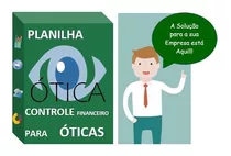 Planilha Controle Financeiro Para Óticas