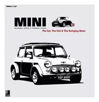 Mini The Car, The Cult & The Swinging Beats - Stein, Pfahl