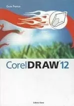 Livro Corel Draw 12 - Oliveira, Karina De [2004]