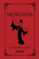 Livro Mordida - Sarah Andersen ( Capa Dura ) Novo / Lacrado