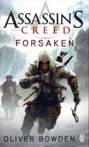 Foresaken (pb) - Assasin's Creed - Export Ed. - Oliver Bowde