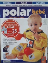 Bebes -crochet, Polar Y Manualidades - Tres  Revistas