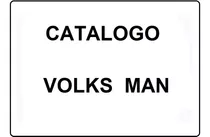 Catálogo Eletrônico De Peças Volks Man Pesados Original