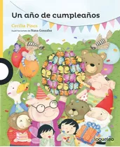 Un Año De Cumpleaños - Loqueleo Amarilla, De Pisos, Cecilia. Editorial Santillana, Tapa Blanda En Español, 2022