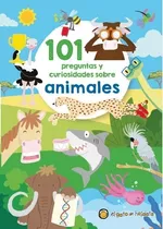 Libro Infantil 101 Preguntas Y Curiosidades Sobre Animales