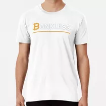 Remera Bankless - Bitcoin, Símbolo Btc Algodon Premium 