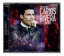 Carlos Rivera - Con Ustedes Carlos Rivera En Vivo Cd + Dvd