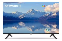 Skyworth Smart Tv De 55 Pulgadas 4k Uhd, Televisores Led Gra