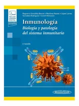 Inmunología Biología Y Patología Del Sistema Inmuni Regueiro