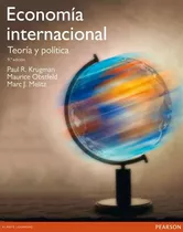 Economia Internacional. Teoria Y Politica - Krugman Paul