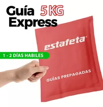 Guía Prepagada Estafeta 5kg Dia Siguiente Express Sfn