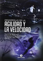 Desarrollo De La Agilidad Y La Velocidad - Dawes, Roozen