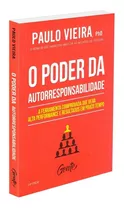 Poder Da Autorresponsabilidade, De Paulo Vieira. Versão Pocket, De Bolso. Editora Gente, Capa Mole, 19ª Edição , 2020