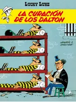 Lucky Luke 36 - La Curación  De Los Dalton, De René/morris Goscinny. Editorial Libros Del Zorzal, Tapa Blanda, Edición 1 En Español