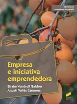 Libro Empresa E Iniciativa Emprendedora De Efrain  Vendrell