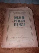 Libro Antiguo Derecho Publico Interno Pio Jaramillo 1953 