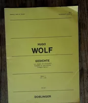 Hugo Wolf. Gedichte. Gesang & Klavier. Canto Y Piano. Band 2