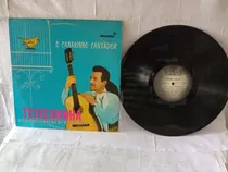 Lp Teixeirinha O Canarinho Cantador 1973