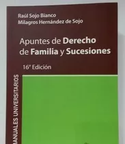 Libro Apuntes De Derecho De Famlia Y Sucesiones Raul Sojo