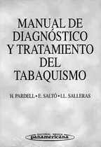 Manual De Diagnostico Y Tratamiento Del Tabaquismo