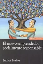 Nuevo Emprendedor Socialmente Responsable,el - Muã¿oz,luc...